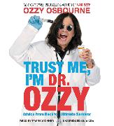 Trust Me, I'm Dr. Ozzy