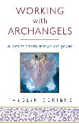 Working With Archangels