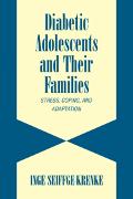 Diabetic Adolescents and their Families