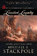 Of Limited Loyalty: Crown Colonies, Book Two