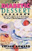 The Diabetic Dessert Cookbook