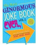 The Most Ginormous Joke Book in the Universe!