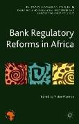 Bank Regulatory Reforms in Africa