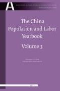 The China Population and Labor Yearbook, Volume 3