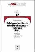 Erfolgsorientierte Unternehmungsführung KMU