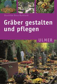 Vorderes Coverbild Gräber gestalten und pflegen