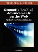 Semantic-Enabled Advancements on the Web