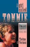 A Girl Called Tommie