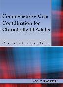 Comprehensive Care Coordination for Chronically Ill Adults