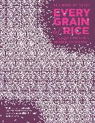 Every Grain of Rice