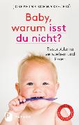 Baby, warum isst du nicht?