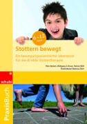 Stottern bewegt. 6-12 Jahre