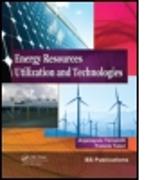 Energy Resources, Utilization & Technologies