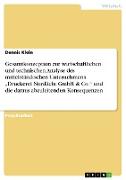 Gesamtkonzeption zur wirtschaftlichen und technischen Analyse des mittelständischen Unternehmens ¿Druckerei Nordlicht GmbH & Co.¿ und die daraus abzuleitenden Konsequenzen