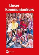 Unser Kommunionkurs