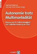 Autonomie trotz Multimorbidität