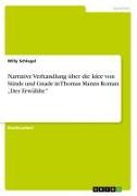 Vorderes Coverbild Narrative Verhandlung über die Idee von Sünde und Gnade in Thomas Manns Roman "Der Erwählte"