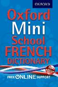 Oxford Mini School French Dictionary