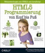 HTML5-Programmierung von Kopf bis Fuß: Webanwendungen mit HTML5 und JavaScript