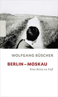 Vorderes Coverbild Berlin - Moskau