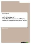 Die Verlängerung der Steinkohlesubventionen bis 2018; eine Entscheidung im Gemeinschaftsinteresse?