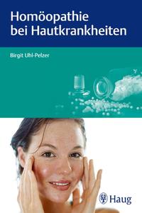 Vorderes Coverbild Homöopathie bei Hautkrankheiten