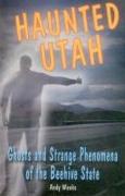 Haunted Utah