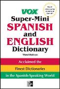 Vox Super-Mini Spanish and English Dictionary