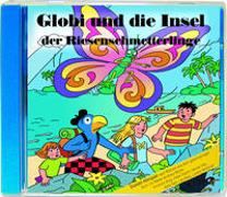 Globi und die Insel der Riesenschmetterlinge CD