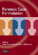 Forensic Case Formulation