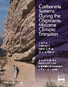 Carbonate Systems During the Olicocene-Miocene Climatic Transition