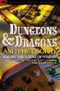 Dungeons and Dragons and Philosophy