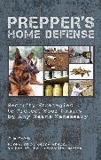 Prepper's Home Defense