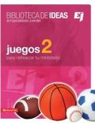 Biblioteca de ideas: Juegos 2