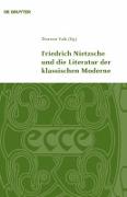 Vorderes Coverbild Friedrich Nietzsche und die Literatur der klassischen Moderne