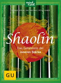Vorderes Coverbild Shaolin - Das Geheimnis der inneren Stärke