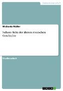 Vorderes Coverbild Sallusts Sicht der älteren römischen Geschichte
