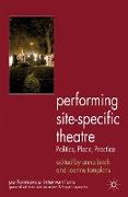 Performing Site-Specific Theatre