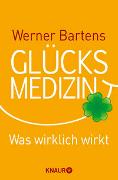 Glücksmedizin