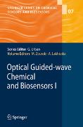 Optical Guided-wave Chemical and Biosensors I