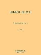 Ernest Bloch: String Quartet No. 4: Set of Parts