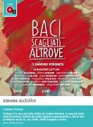 Baci Scagliati Altrove