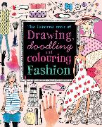 Drawing, Doodling and Colouring Fashion