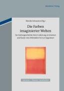 Vorderes Coverbild Die Farben imaginierter Welten