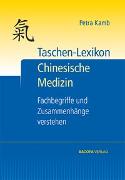 Taschen-Lexikon Chinesische Medizin