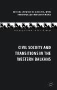 Civil Society and Transitions in the Western Balkans