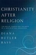 Christianity After Religion