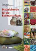 Materialkunde für die Raumgestaltung