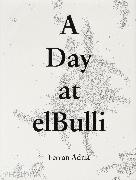 A Day at ElBulli