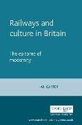 Railways and Culture in Britain